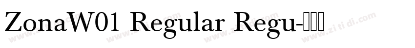 ZonaW01 Regular Regu字体转换